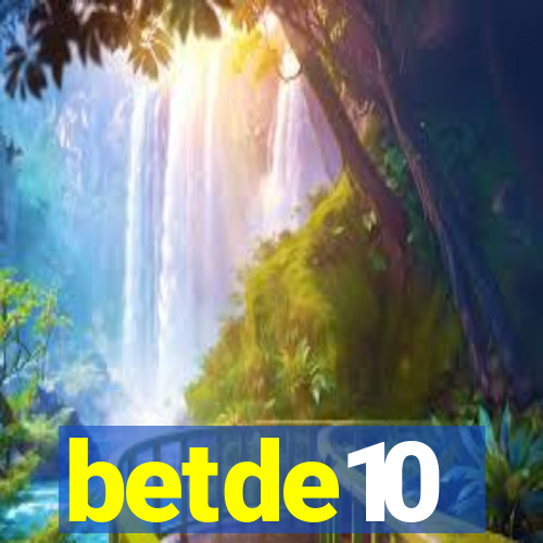 betde10