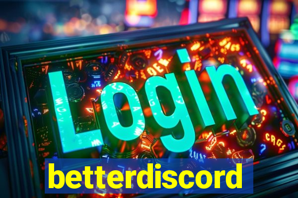 betterdiscord