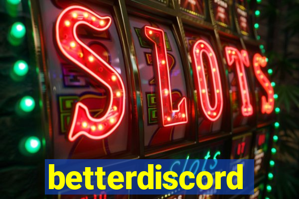 betterdiscord