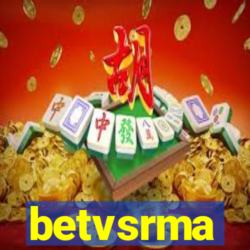 betvsrma