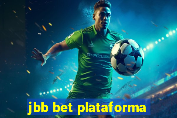 jbb bet plataforma