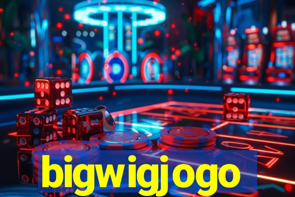 bigwigjogo