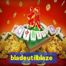 bladeutilblaze