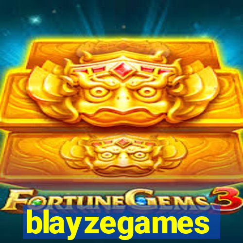 blayzegames