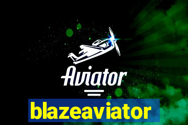 blazeaviator