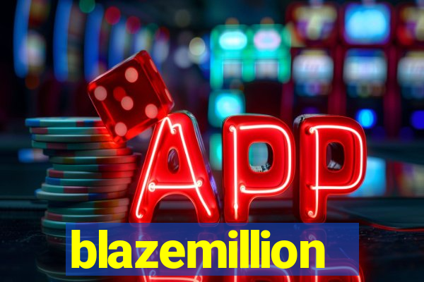 blazemillion