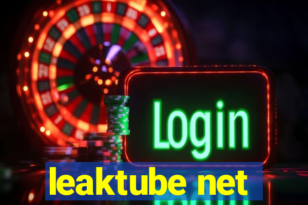 leaktube net