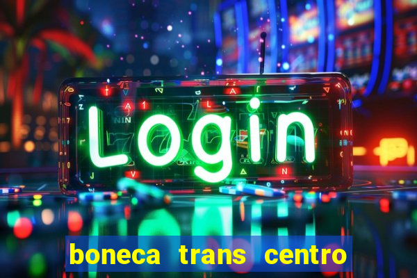 boneca trans centro de s o paulo capital e regi o skokka