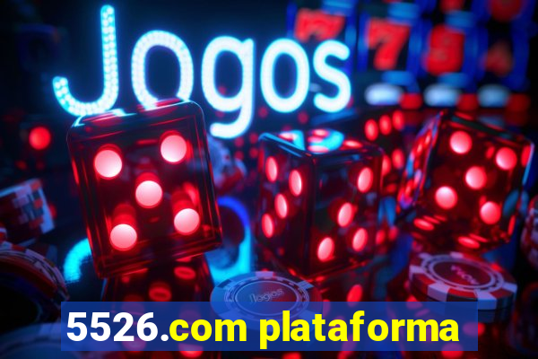 5526.com plataforma