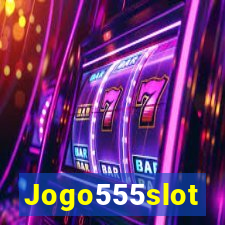 Jogo555slot