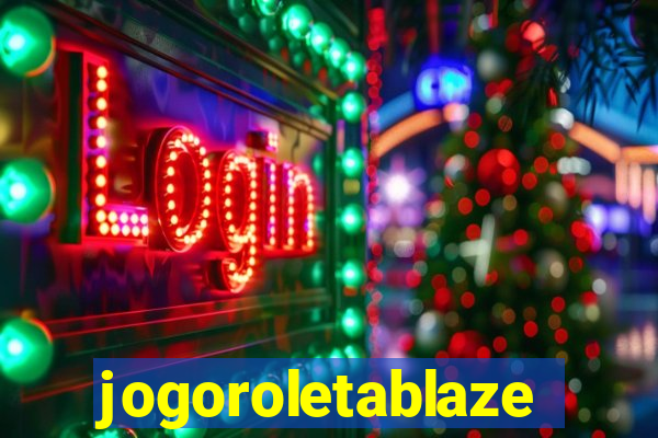 jogoroletablaze