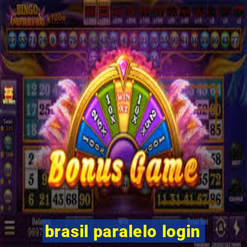 brasil paralelo login