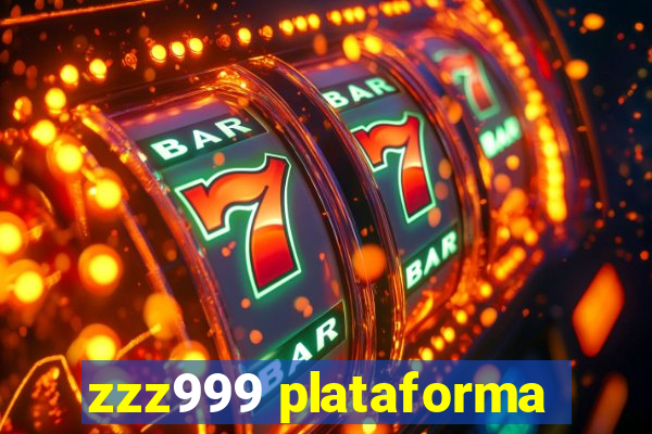 zzz999 plataforma