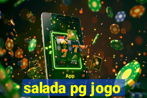 salada pg jogo