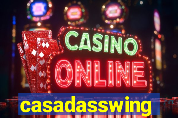 casadasswing