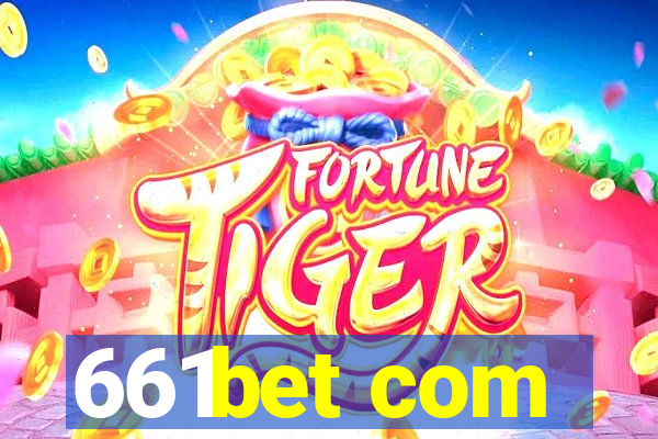 661bet com