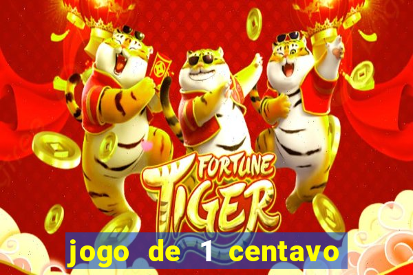 jogo de 1 centavo estrela bet