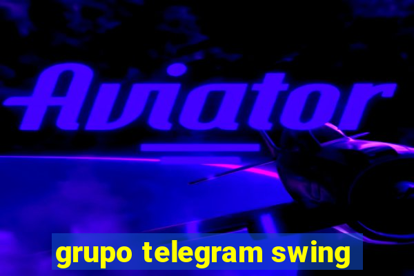 grupo telegram swing