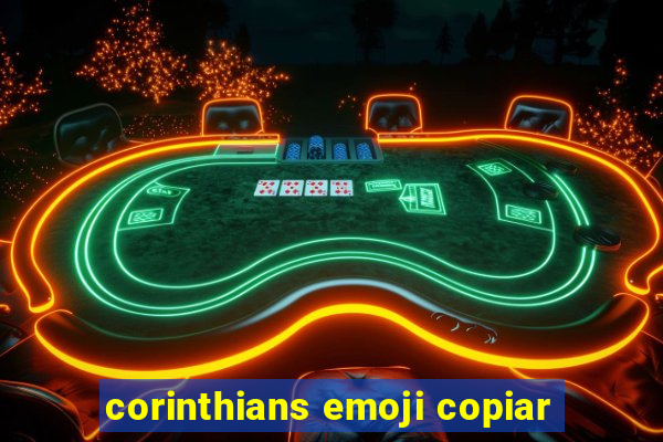 corinthians emoji copiar