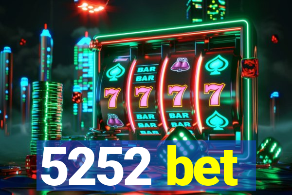 5252 bet