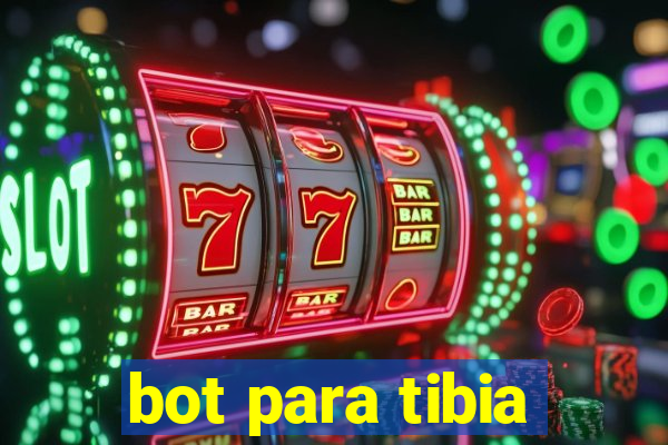 bot para tibia