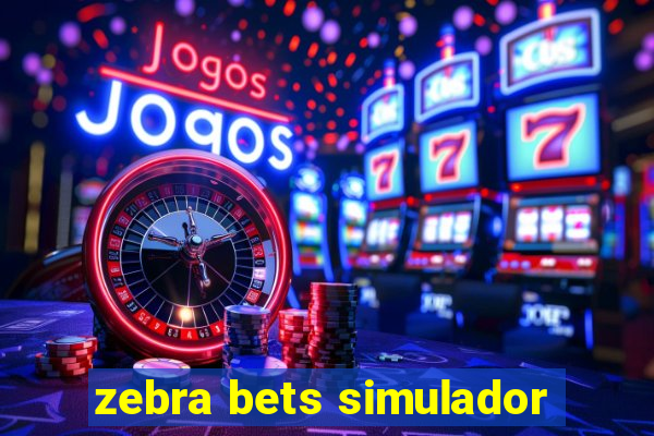 zebra bets simulador