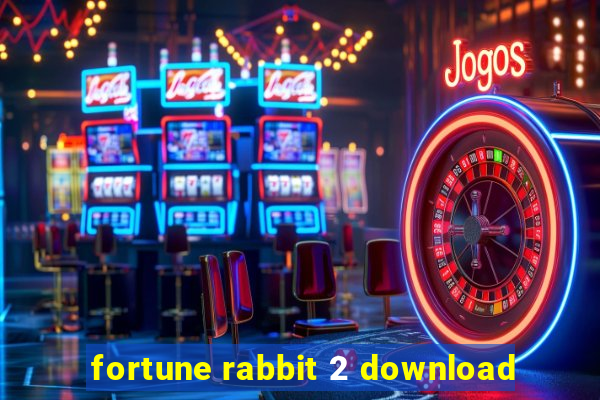 fortune rabbit 2 download