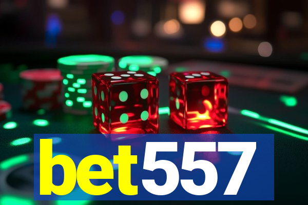 bet557