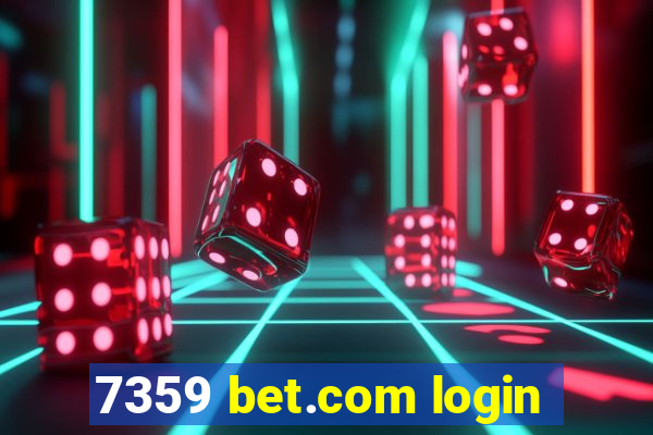 7359 bet.com login