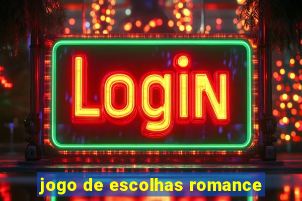 jogo de escolhas romance