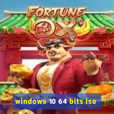 windows 10 64 bits iso