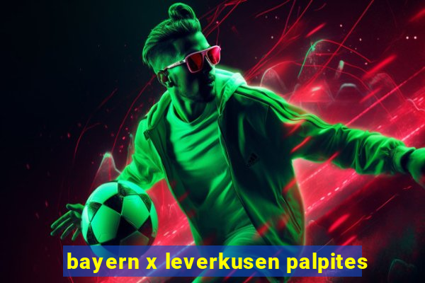 bayern x leverkusen palpites