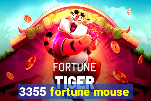 3355 fortune mouse