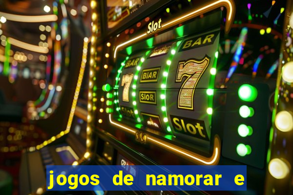 jogos de namorar e fazer filho