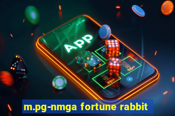 m.pg-nmga fortune rabbit