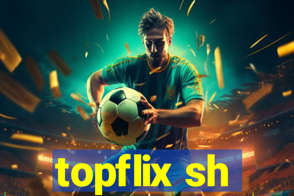 topflix sh