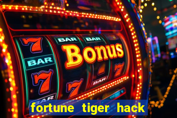 fortune tiger hack apk dinheiro infinito