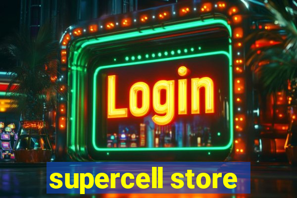 supercell store