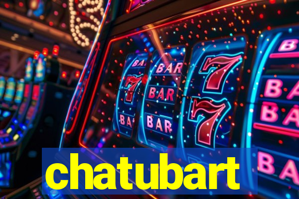 chatubart