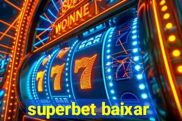 superbet baixar