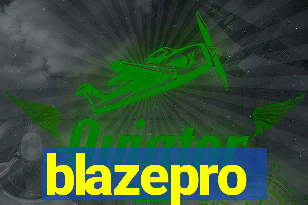 blazepro