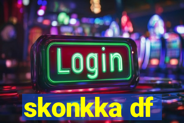 skonkka df