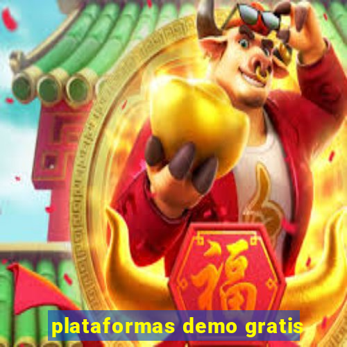 plataformas demo gratis