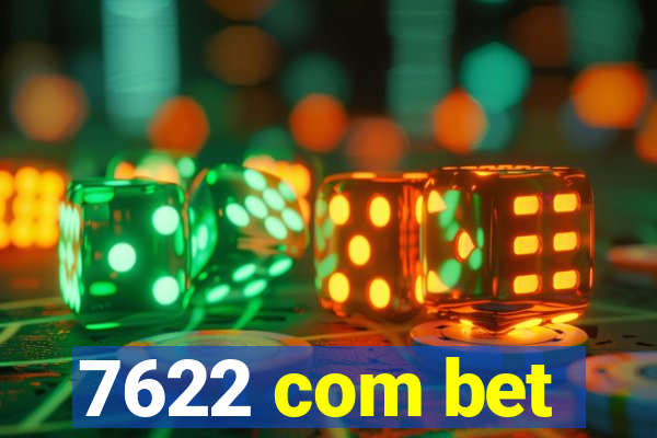 7622 com bet