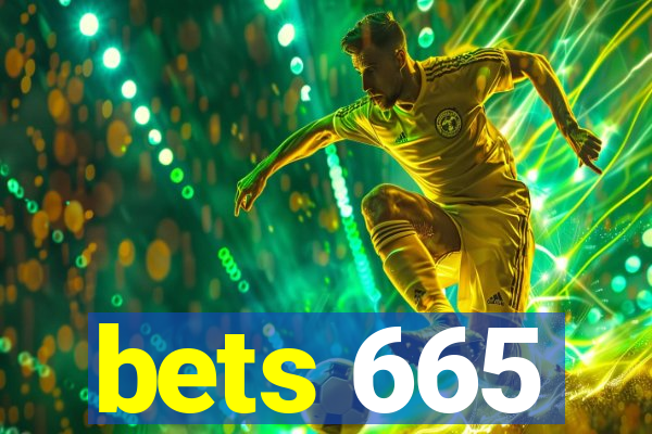 bets 665