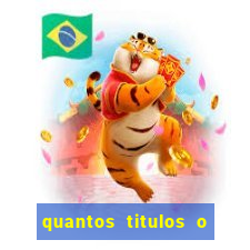 quantos titulos o flamengo tem