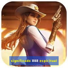 significado 888 espiritual