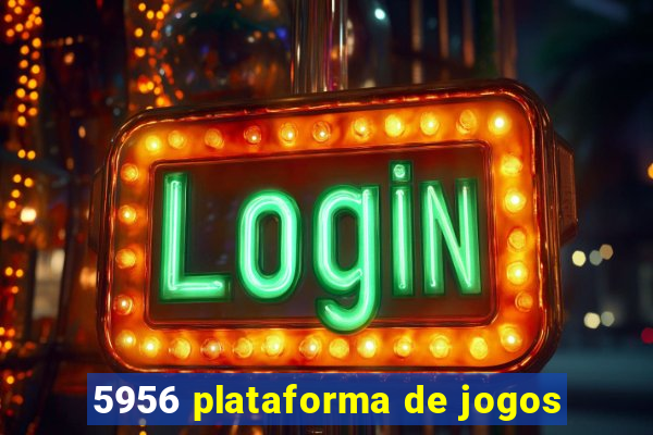 5956 plataforma de jogos