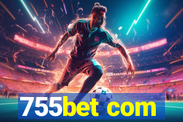 755bet com