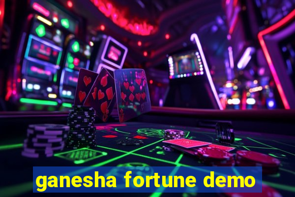 ganesha fortune demo